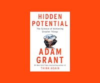 Hidden Potential by Adam Grant